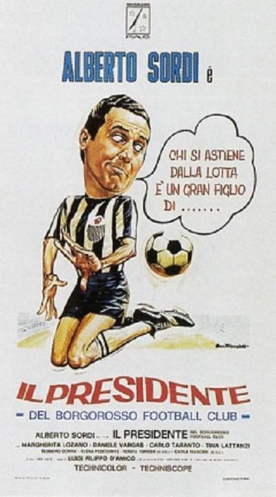 Il presidente del Borgorosso Football Club  (1970)