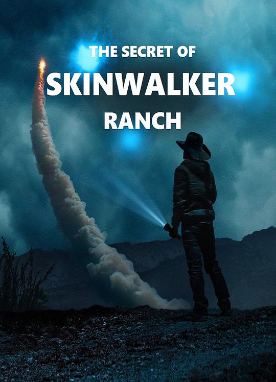 “皮行者牧场”的秘密 第五季 The Secret of Skinwalker Ranch Season 5 (2024)