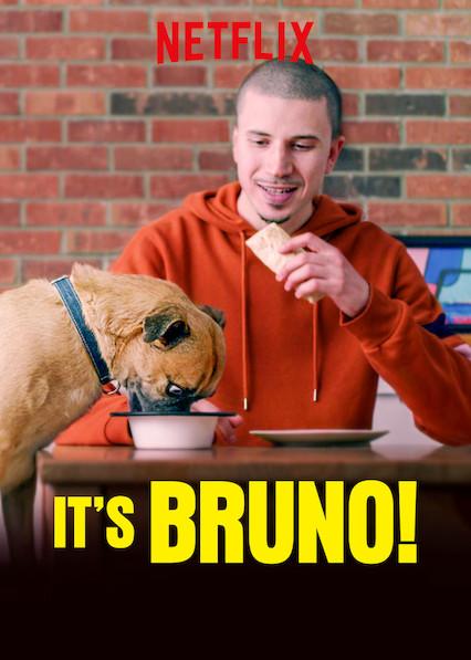 布鲁诺驾到！ It's Bruno! (2019)