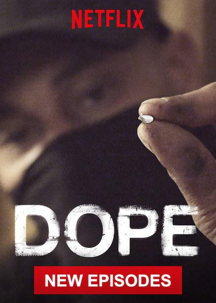 毒品 第三季 DOPE Season 3 (2019)