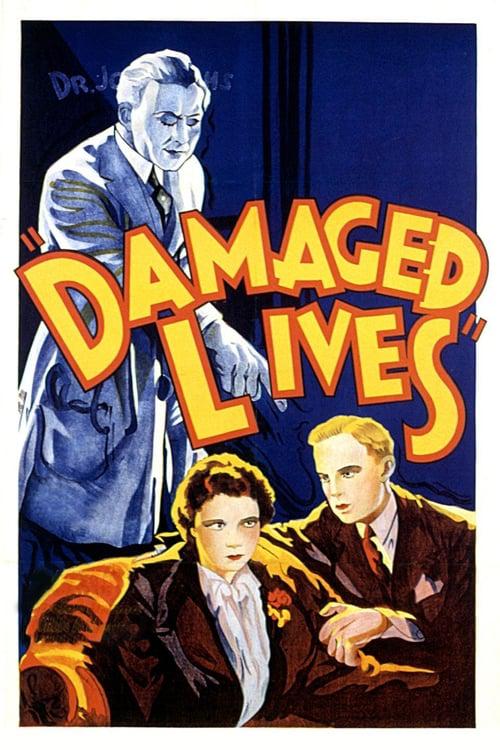 生命受损 Damaged Lives (1933)