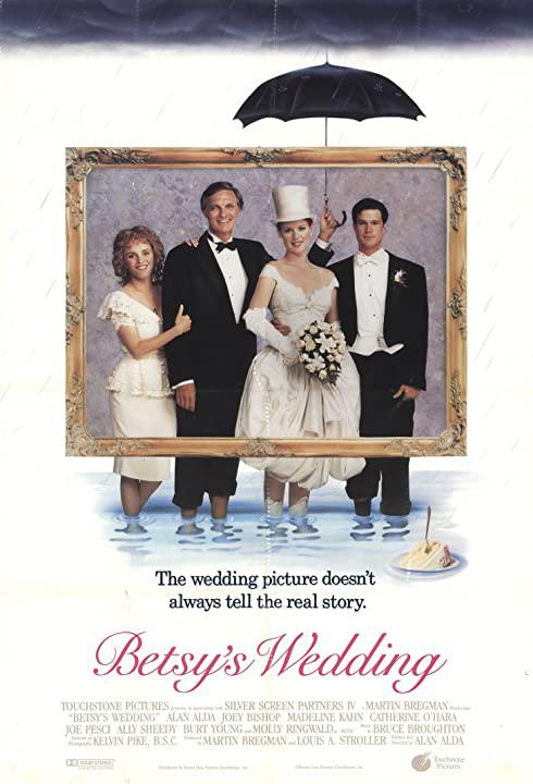 贝西的婚礼 Betsy's Wedding (1990)