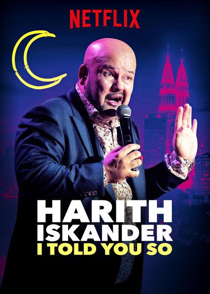 哈利·伊斯甘达：早就告诉过你 Harith Iskander: I Told You So (2018)