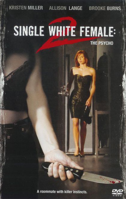 叠影狂花2：变态狂 Single White Female 2: The Psycho (2005)