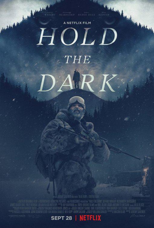 黑暗杀机 Hold the Dark (2018)