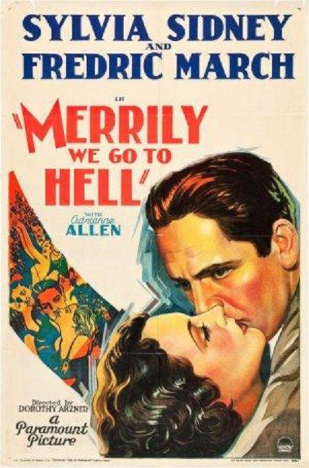 寒涛俪影 Merrily We Go to Hell (1932)