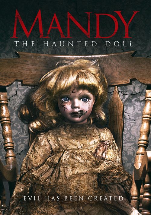 曼迪传奇娃娃 Mandy The Haunted Doll (2017)