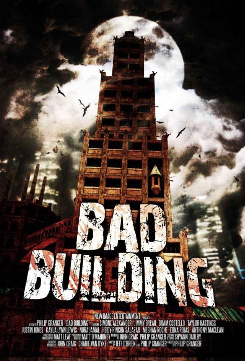 恐怖旧楼 Bad Building (2015)