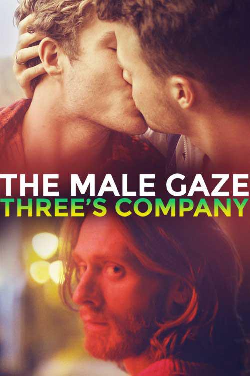 男性目光：三人行 The Male Gaze: Three's Company (2021)