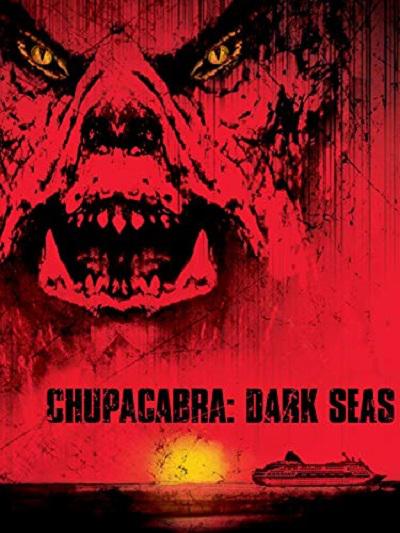 夜海怪兽 Chupacabra Terror (2005)