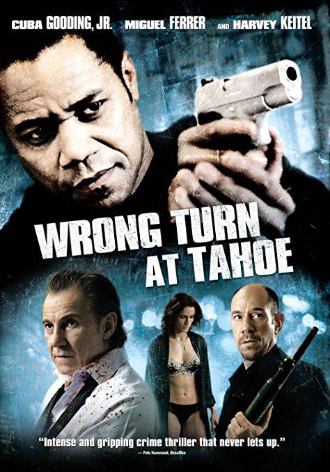 穷途末路 Wrong Turn at Tahoe (2009)