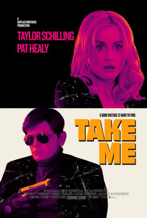 带上我 Take Me (2017)