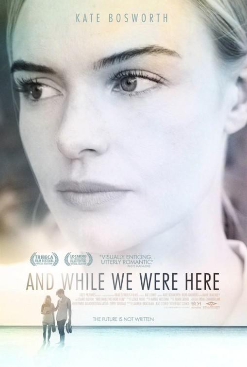 那年此时 And While We Were Here (2013)