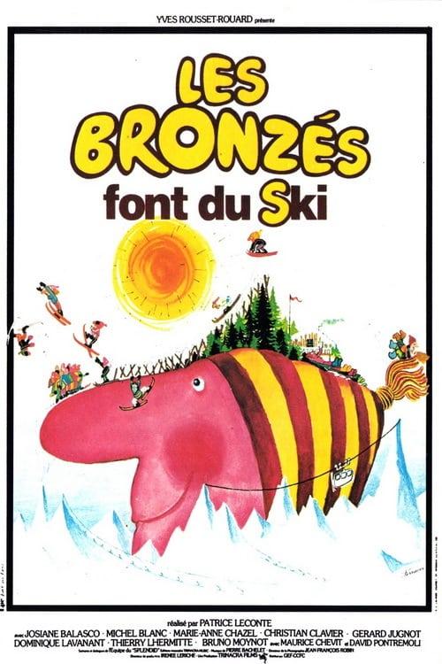 艳阳假期2 Les Bronzés font du ski (1979)