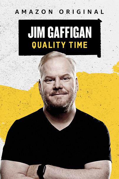 Jim Gaffigan: Quality Time  (2019)