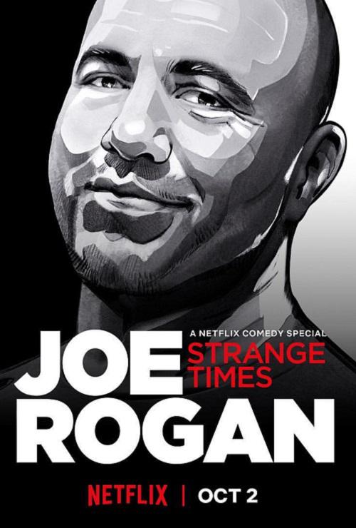 乔·罗根：世风日下 Joe Rogan: Strange Times (2018)