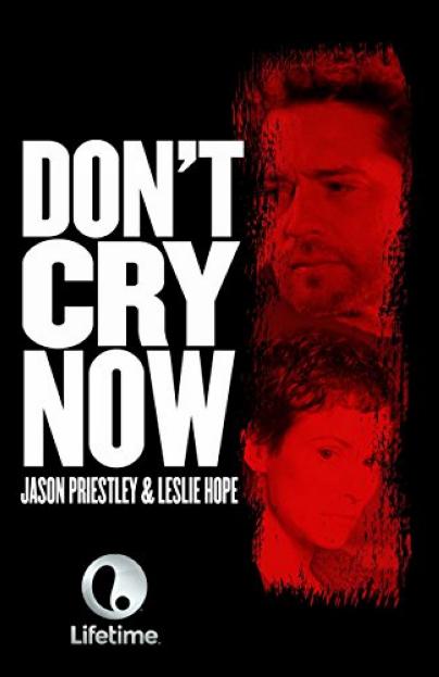 Don't Cry Now  (2007)