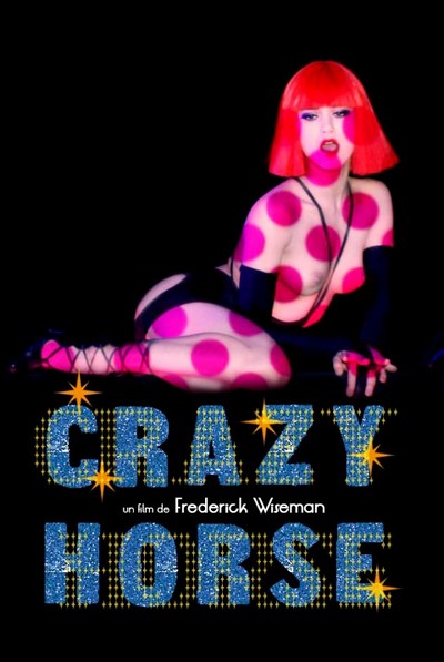 疯马歌舞秀 Crazy Horse (2011)