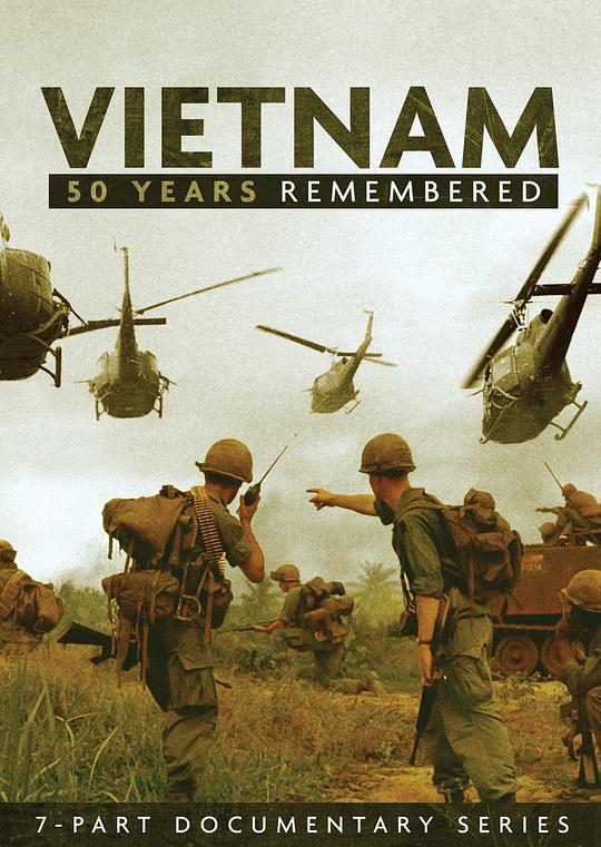 越战50年 Vietnam: 50 Years Remembered (2015)