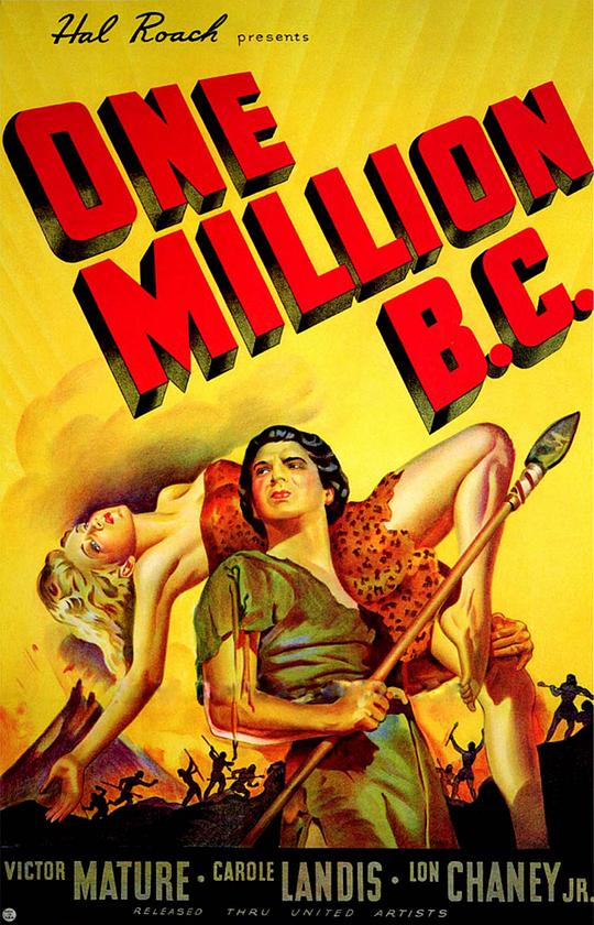 公元前一百万年 One Million B.C. (1940)