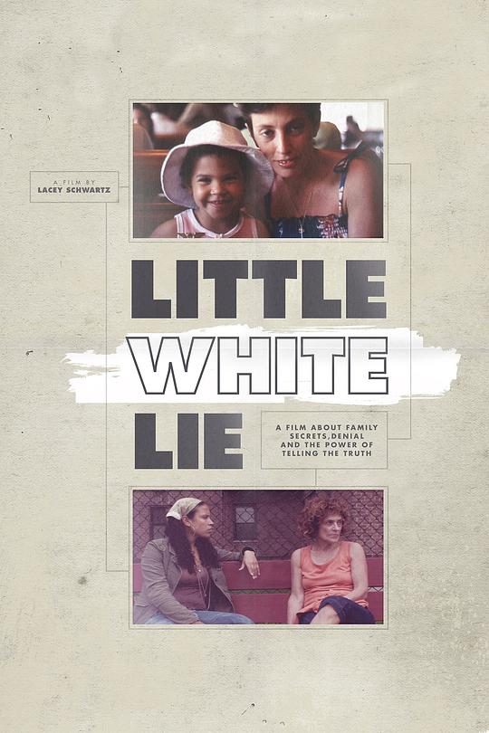 白人谎言 Little White Lie (2014)