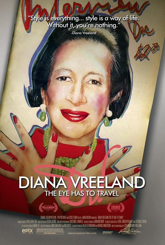 戴安娜·弗里兰:眼睛要旅行 Diana Vreeland: The Eye Has to Travel (2012)