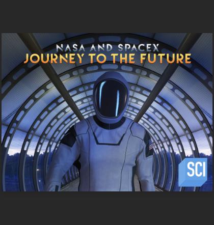 美国国家航空航天局与太空探索技术公司：未来之旅 NASA and SpaceX: Journey to the Future (2020)