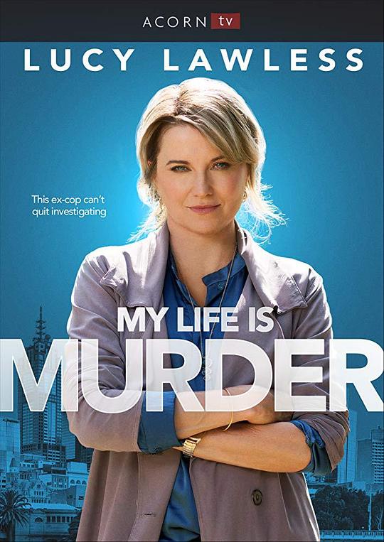 侦探人生 第一季 My Life Is Murder Season 1 (2019)