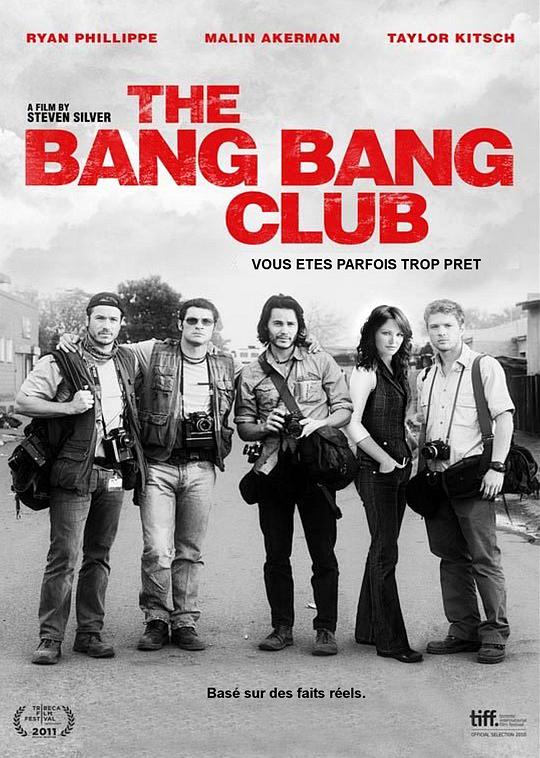 枪声俱乐部 The Bang Bang Club (2010)