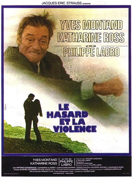 魂断相思地 Le Hasard et la violence (1974)