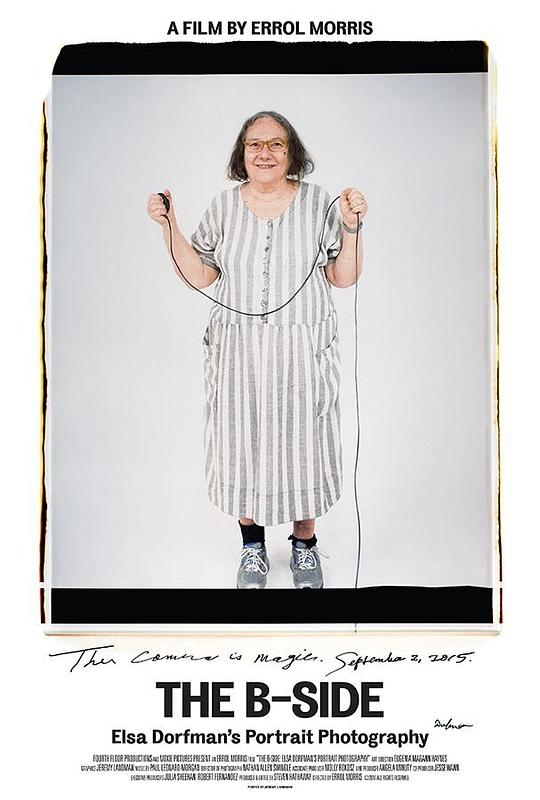 B面：艾尔莎·多夫曼的肖像摄影 The B-Side: Elsa Dorfman's Portrait Photography (2016)