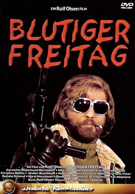 血腥的星期五 Blutiger Freitag (1972)