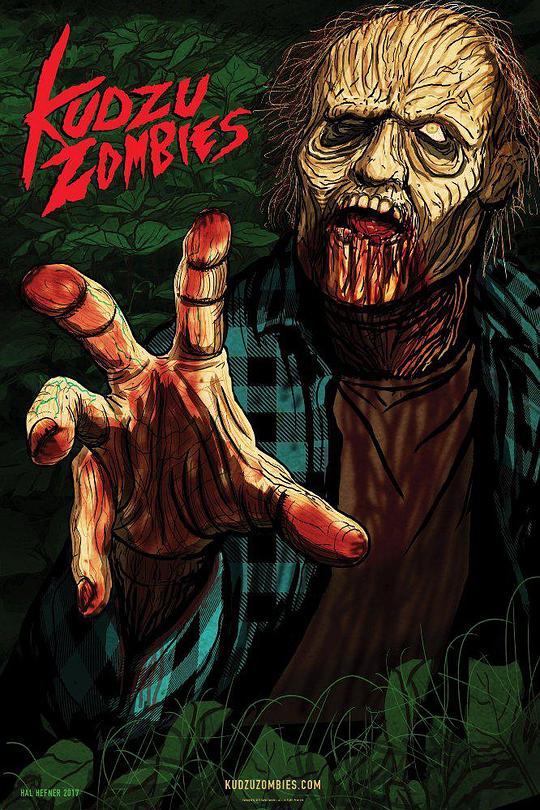 南部僵尸来袭 Kudzu Zombies (2017)