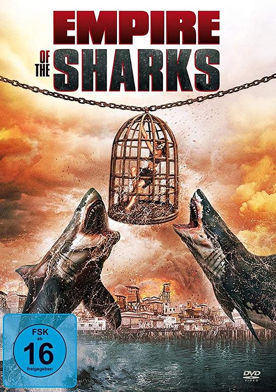 鲨鱼帝国 Empire of the Sharks (2017)