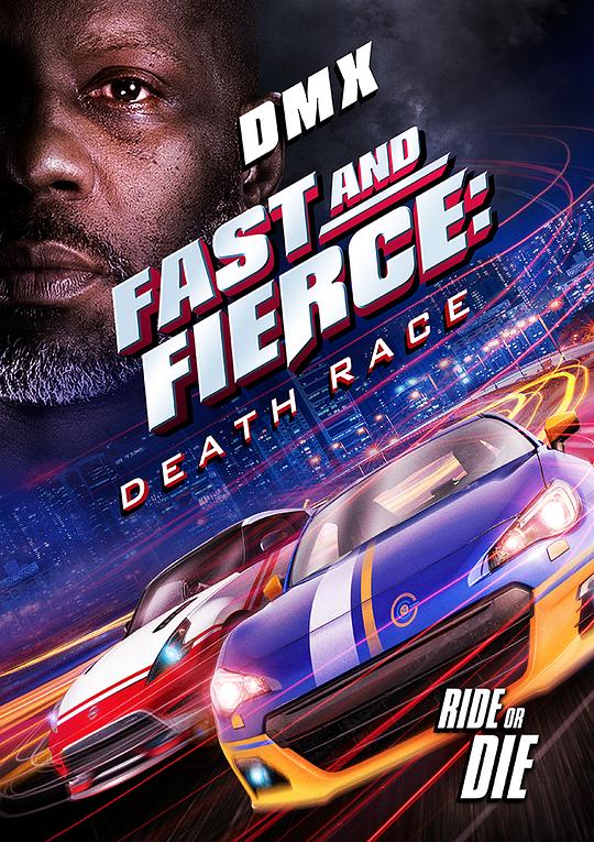 速度与激烈 Fast and Fierce (2020)