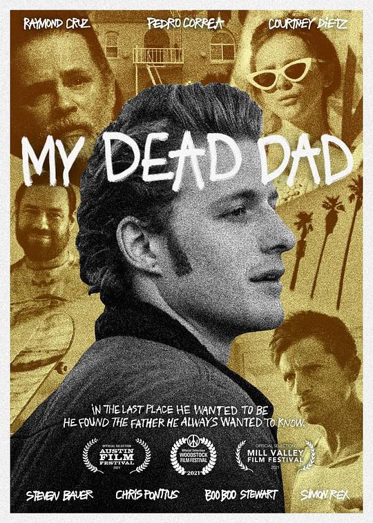 我死去的父亲 My Dead Dad (2021)