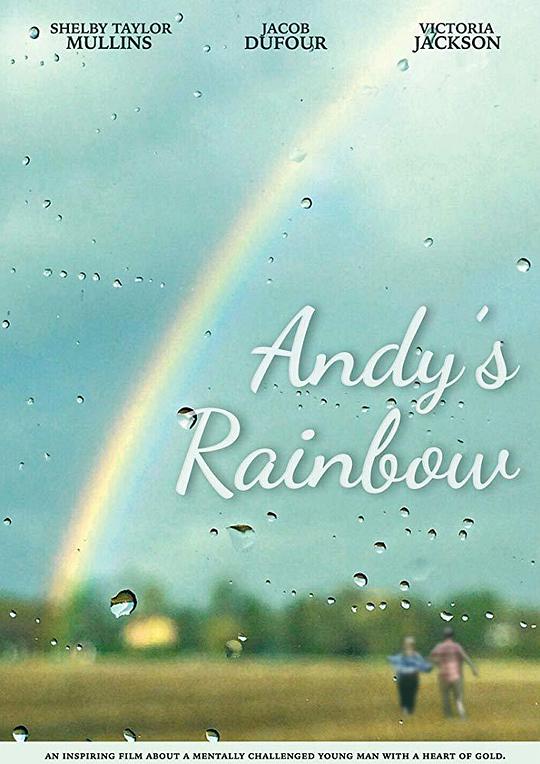 安迪的彩虹 Andy's Rainbow (2016)