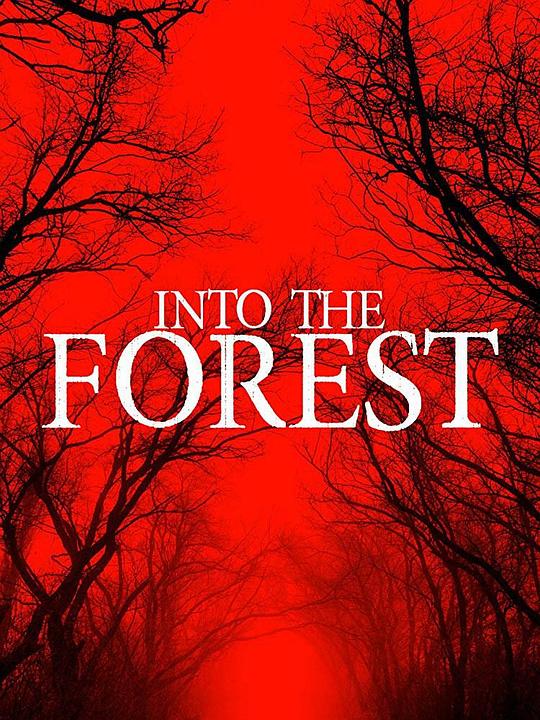 森林深处 Into the Forest (2019)