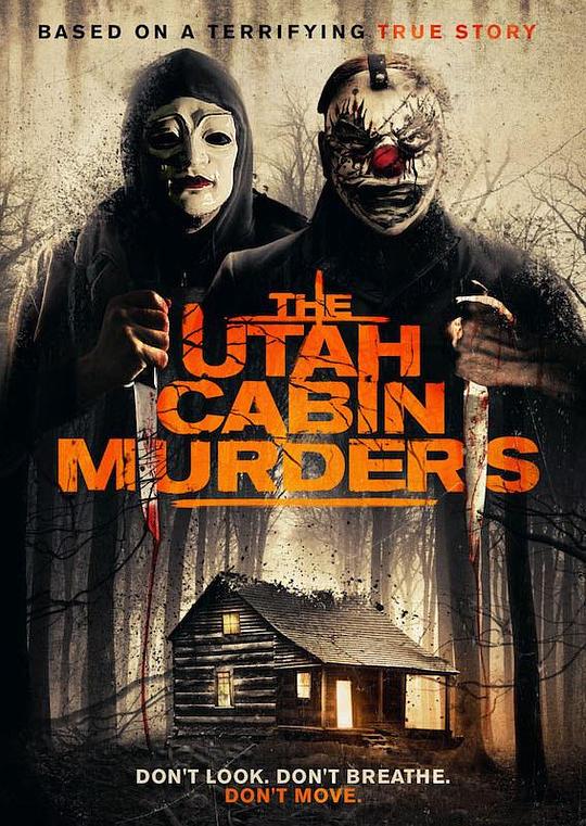 犹他小屋杀人夜 The Utah Cabin Murders (2019)