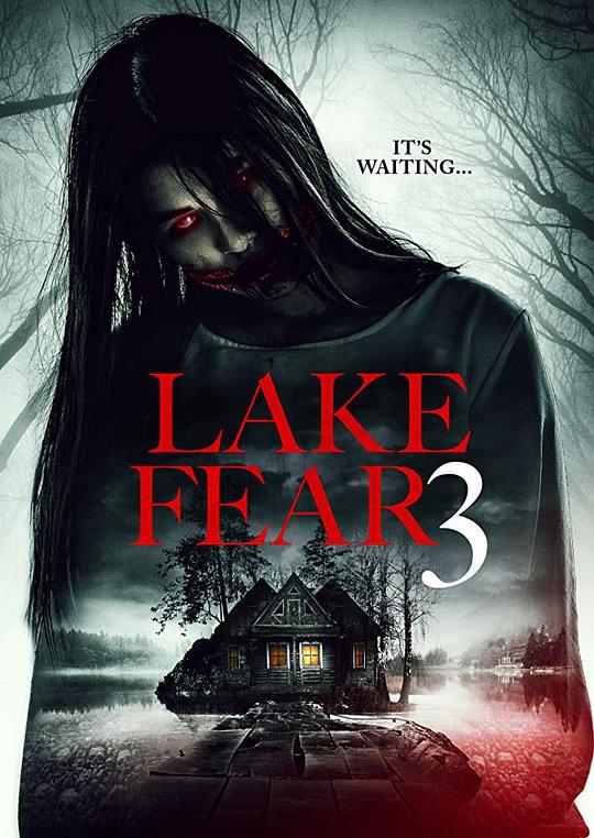 恐怖湖3 Lake Fear 3 (2018)