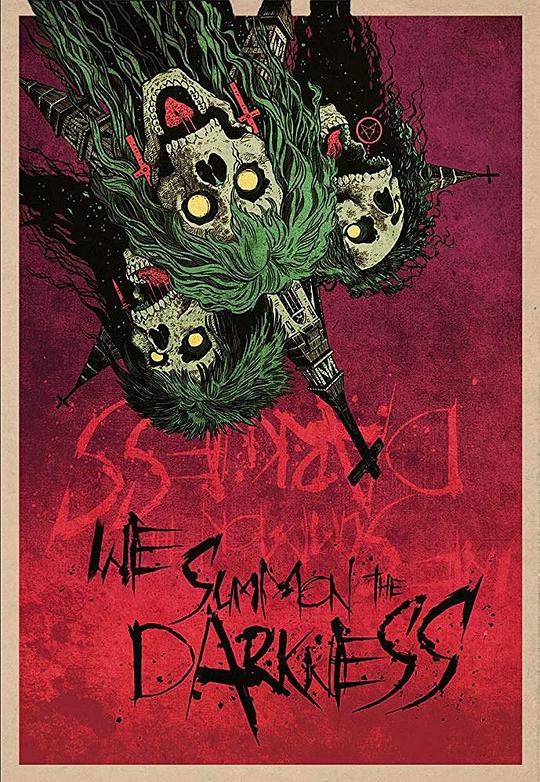 我们召唤黑暗 We Summon the Darkness (2019)