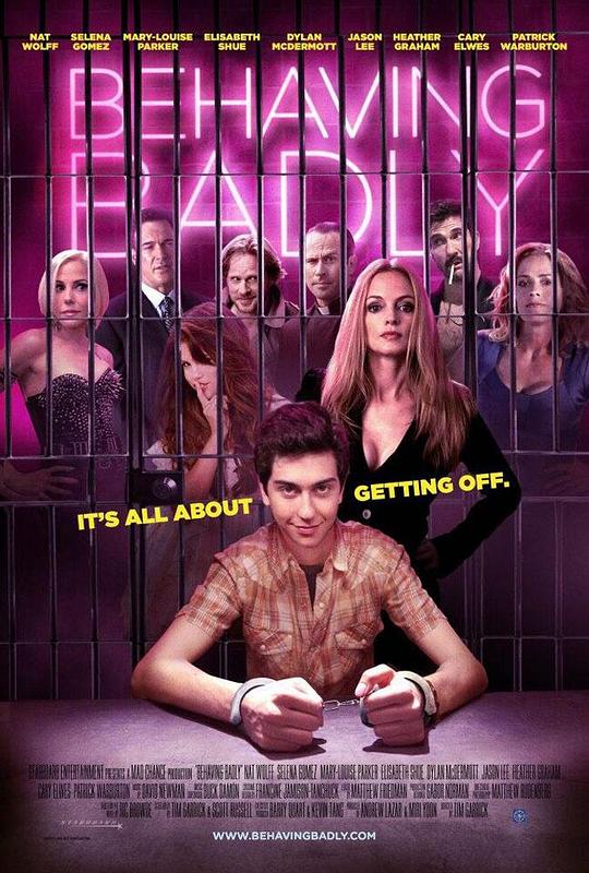 不善之举 Behaving Badly (2014)