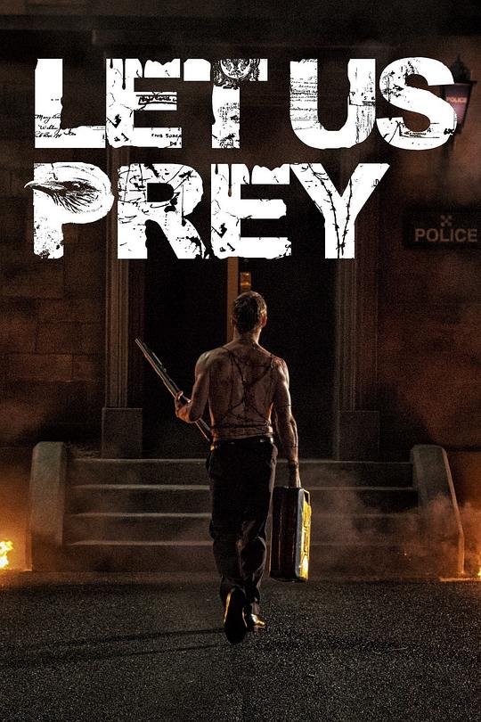 掠杀者 Let Us Prey (2014)