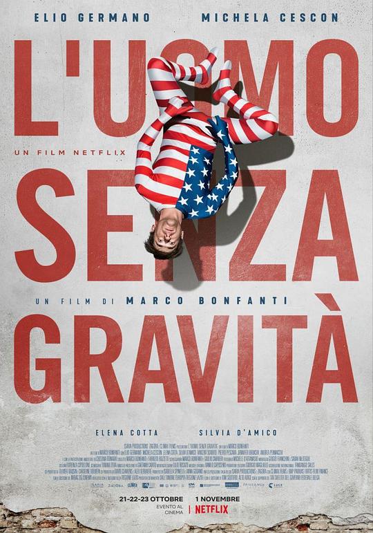 无重力男子 L'uomo senza gravità (2019)