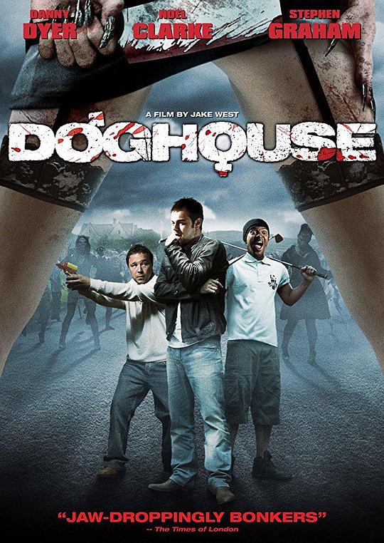 狗舍 Doghouse (2009)