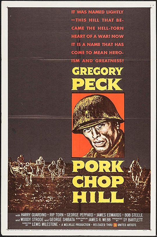 猪排山 Pork Chop Hill (1959)