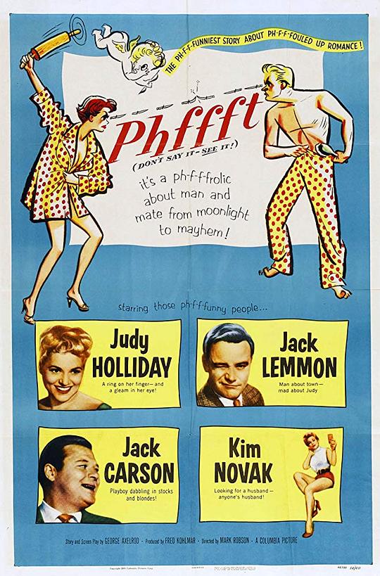 欢喜冤家 Phffft (1954)