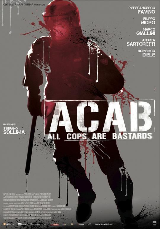 警察皆混蛋 ACAB - All Cops Are Bastards (2012)