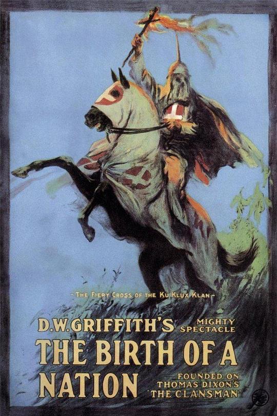 一个国家的诞生 The Birth of a Nation (1915)