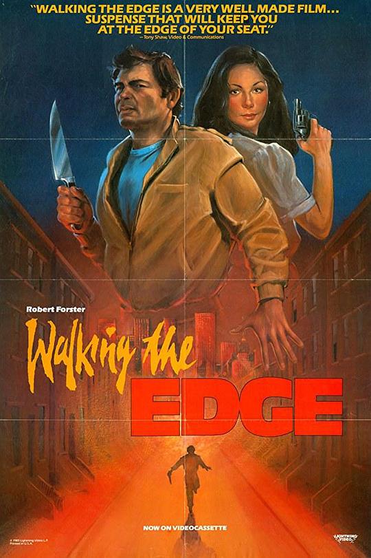 走在刀锋边缘 Walking the Edge (1985)